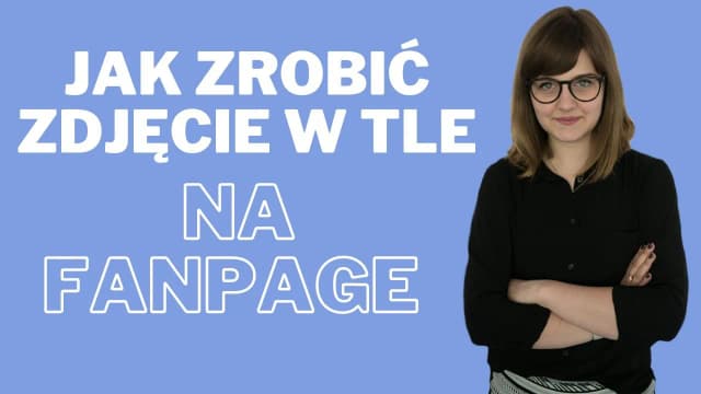 Jak zmienić zdjęcie w tle na Facebooku i uniknąć typowych błędów Jak zmienić zdjęcie w tle na Facebooku i uniknąć typowych błędów