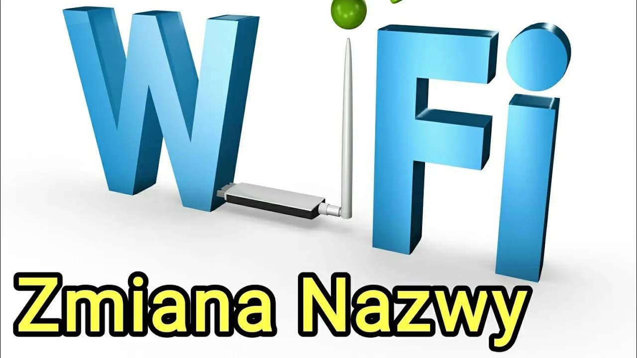 Jak zmienić nazwę sieci Wi-Fi i uniknąć problemów z połączeniem Jak zmienić nazwę sieci Wi-Fi i uniknąć problemów z połączeniem